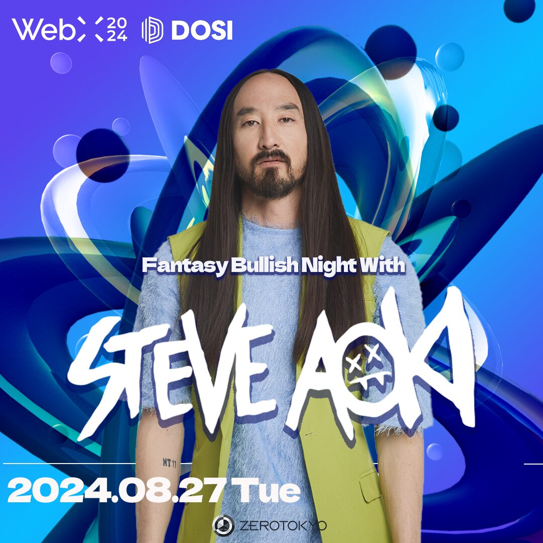 Fantasy Bullish Night with Steve Aoki | ZEROTOKYO | Shinjuku Kabukicho