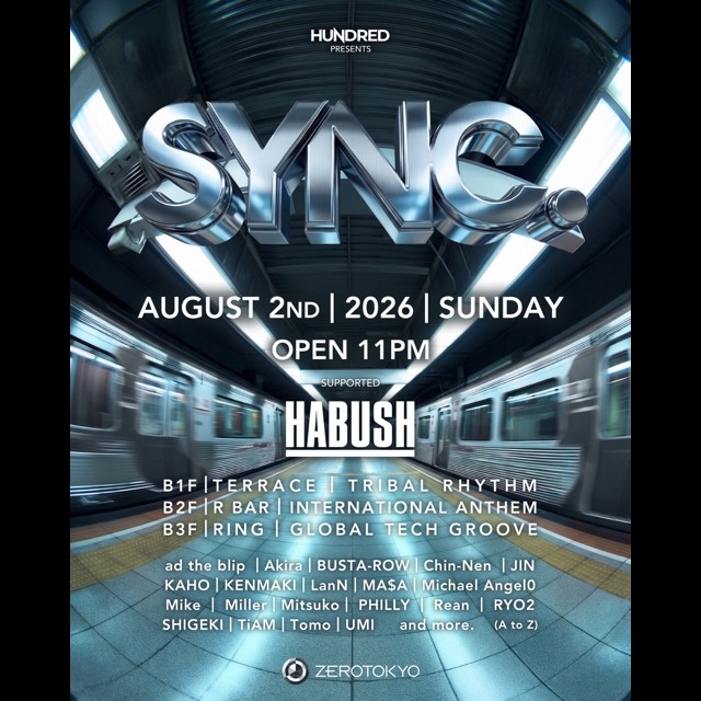 SYNC. supported by HABUSH｜ZEROTOKYOのフライヤー